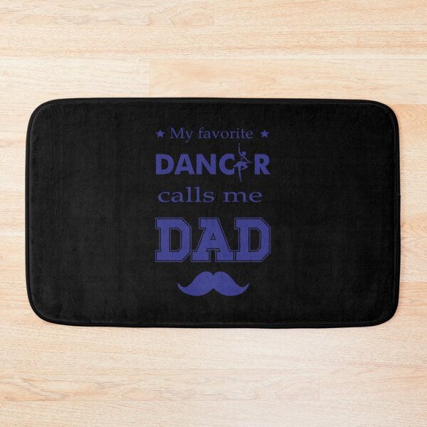 Item preview,  Favorite Dancer Calls Me Dad – Proud Ballet Dad designed and sold by artetotal.