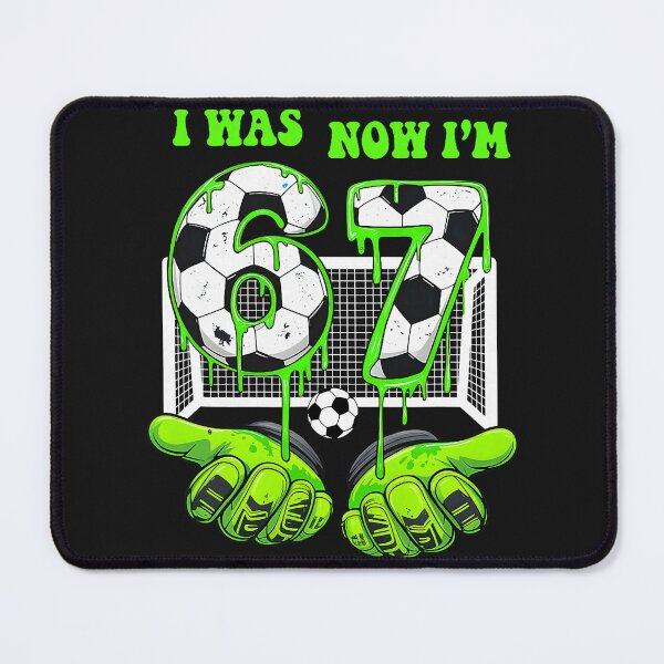 Item preview, 7 Year Old Birthday was 6 Now I'm 7 67 Meme Soccer Funny designed and sold by FrankIsabel.