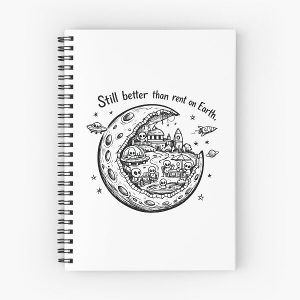 Item preview, Still Better Than Rent on Earth – Alien Moon Doodle designed and sold by StrayaDesign.