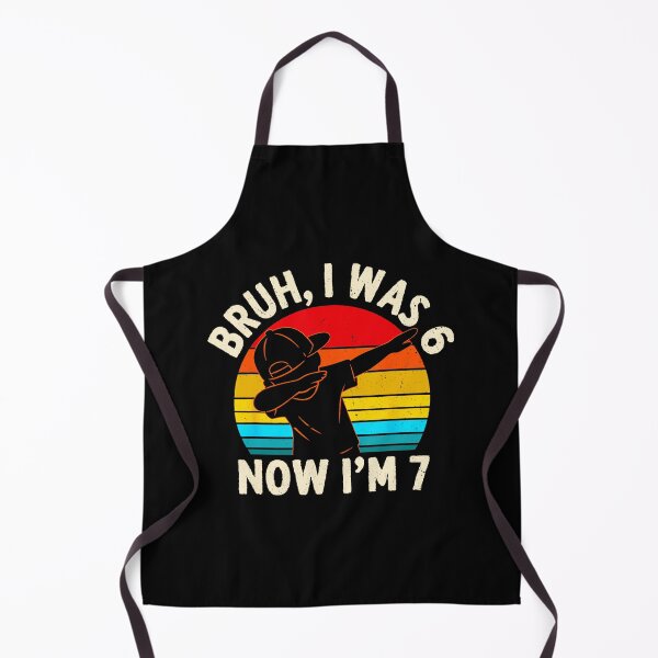Item preview, BRUH I WAS 6 NOW I'M 7 7th Birthday Funny  designed and sold by gladysenglish.