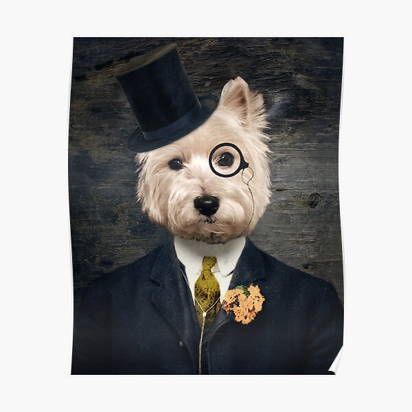 Westie Dog Art - Sir Bunty Poster