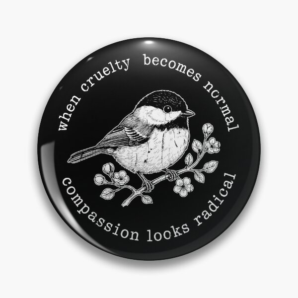 Item preview, When Cruelty Becomes Normal Compassion Looks Radical designed and sold by The-Mut3d-Ghost.