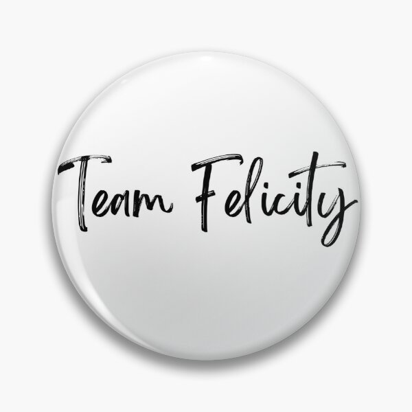 Item preview, Team Felicity designed and sold by FelicityWasHere.