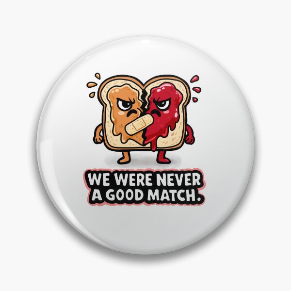 Item preview, We Were Never a Good Match – Peanut Butter & Jelly Breakup Cartoon designed and sold by VirtualLexi.