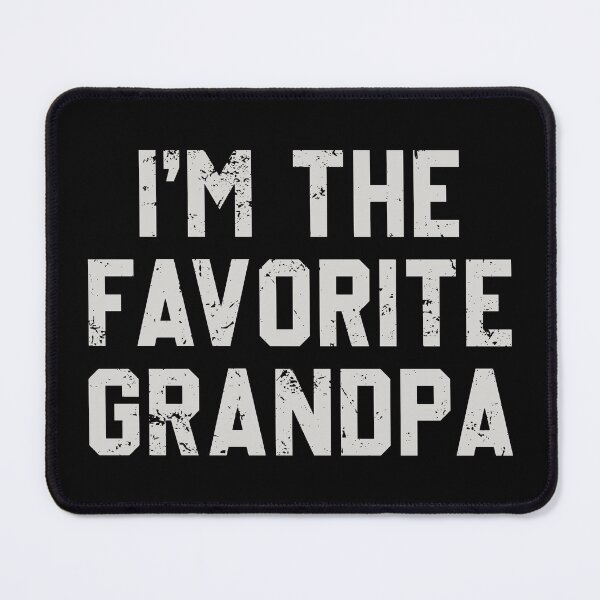 Item preview, I'm The Favorite Grandpa - Funny Grandpa Fathers Day Gift designed and sold by kamalasyakila.