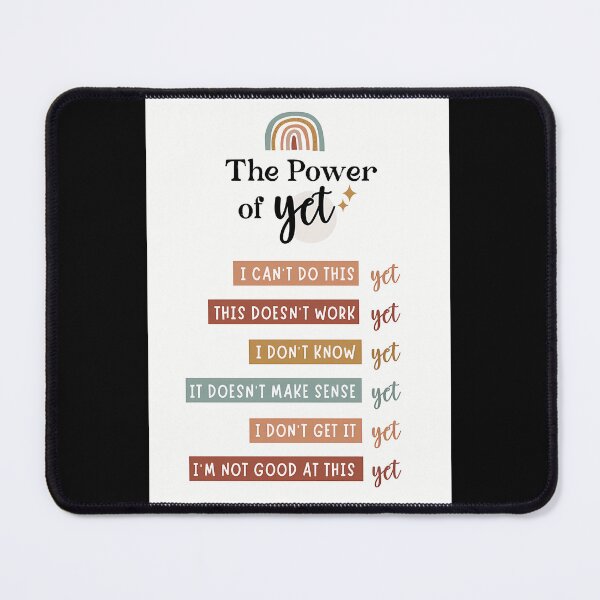 Item preview, The Power Of Yet Quote designed and sold by mtbcfqyhn23.