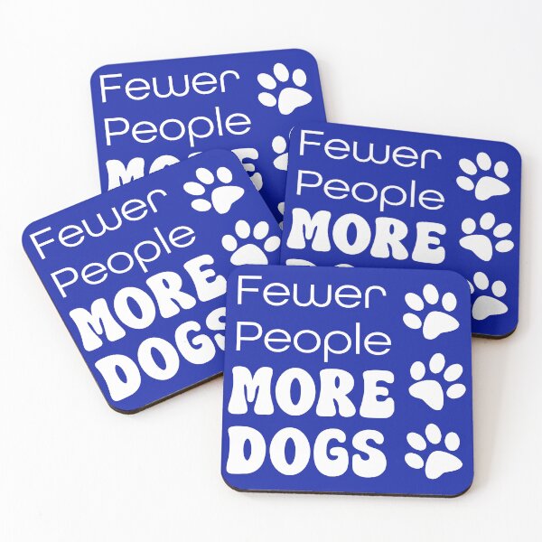 Item preview, Fewer People More Dogs Canine Lover designed and sold by babbselasdesigns.