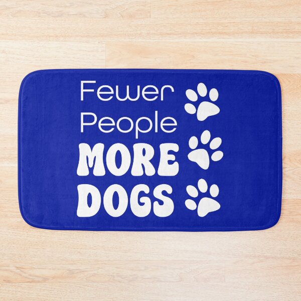 Item preview, Fewer People More Dogs Canine Lover designed and sold by babbselasdesigns.