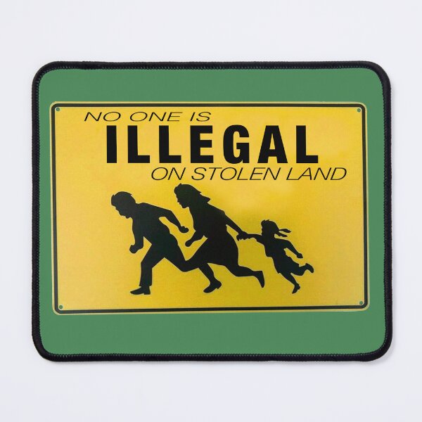 Item preview, No one is illegal on stolen land designed and sold by EDLFDESIGNS.