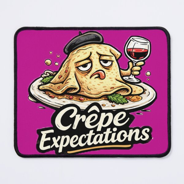 Item preview, Crêpe Expectations – French Food Pun with Attitude designed and sold by shaynetwright.