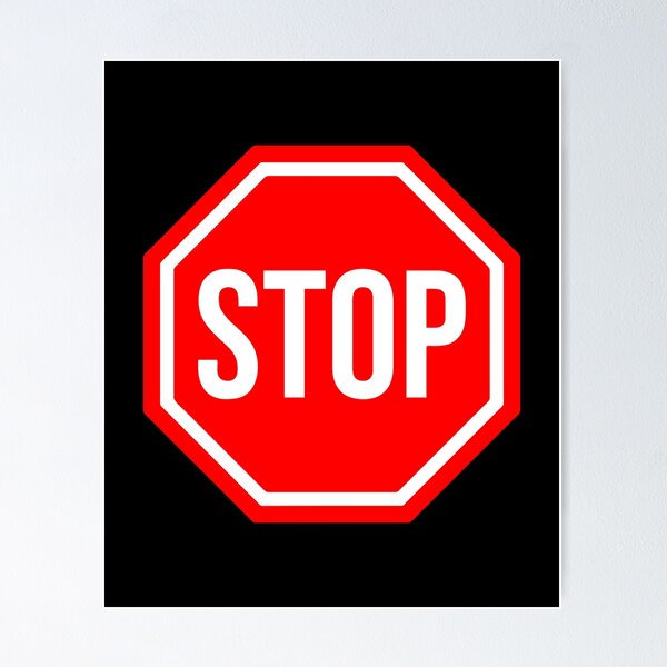 Item preview, Stop Sign Warning - Street Sign Funny Gift designed and sold by kamaniyavidya.