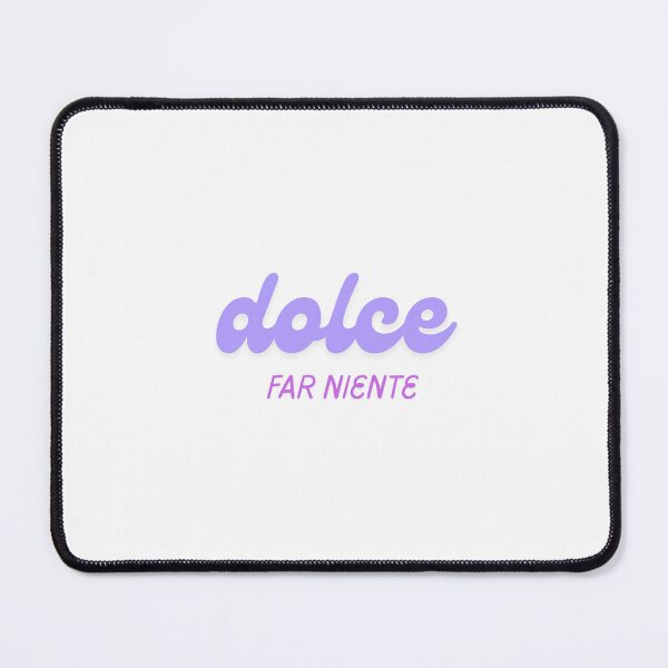 Item preview, Dolce far niente designed and sold by LaughandLaugh.
