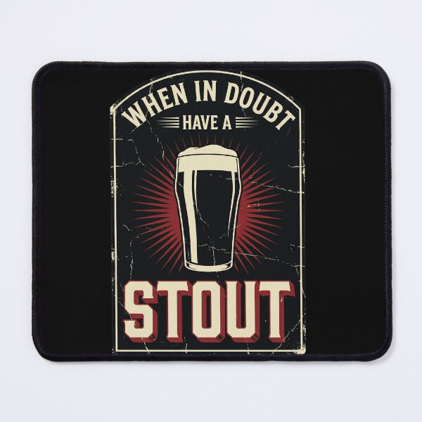 Item preview, When In Doubt Have A Stout Vintage Beer Sign designed and sold by AdyKurniawan.
