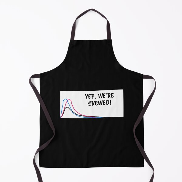 Item preview, Skewed Graph Statistics Joke designed and sold by yggqugevi93.
