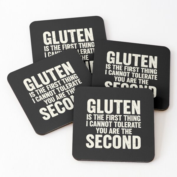 Item preview, Gluten is The First Thing I Cannot Tolerate designed and sold by LunaMagicStudio.