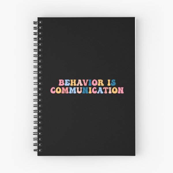 Item preview, Behavior Is Communication Quote designed and sold by yggqugevi93.