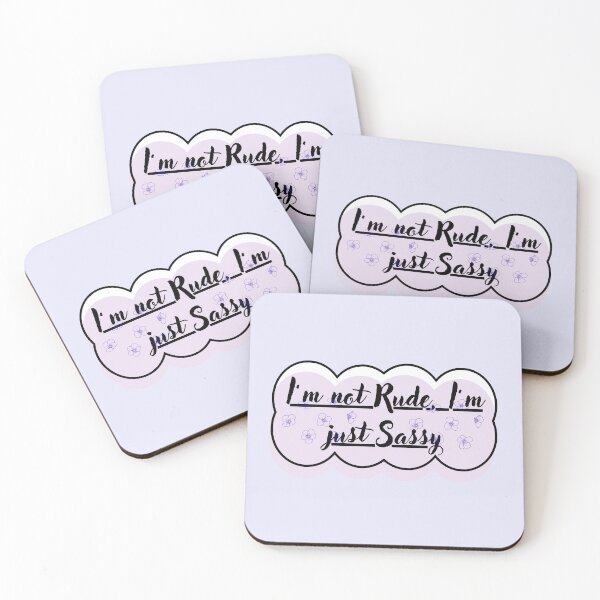 Item preview, I'm not Rude, I'm just Sassy designed and sold by AstrixStickers.