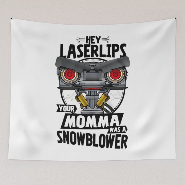 Item preview, Hey Laser Lips Your Mama Was A Snowblower Johnny 5 designed and sold by 1990Vintage.