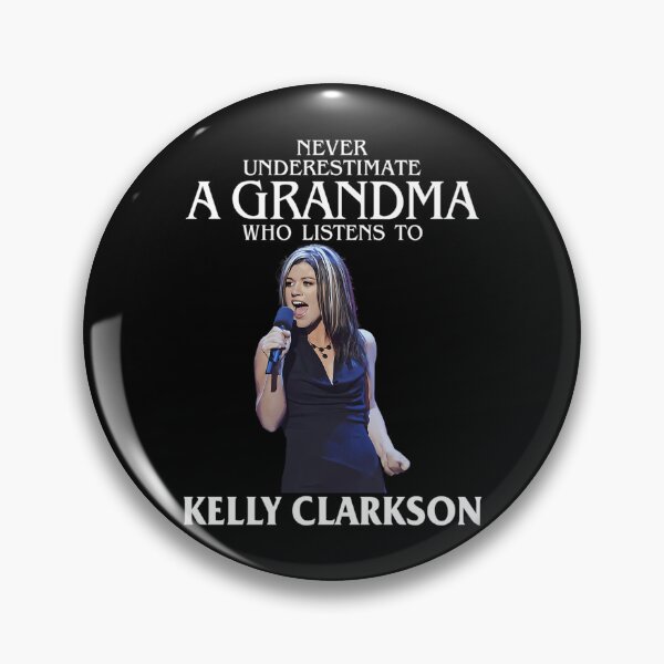Item preview, Never Underestimate A Woman Who Listens To Kellys Clarksons designed and sold by 1990Vintage.
