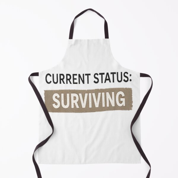 Item preview, Current Status Surviving #2 designed and sold by DinsignStudio.
