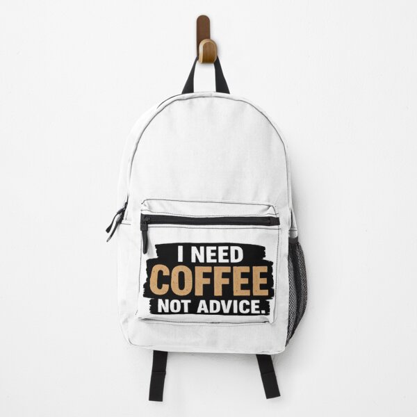 Item preview, I need coffee not advice #4 designed and sold by DinsignStudio.