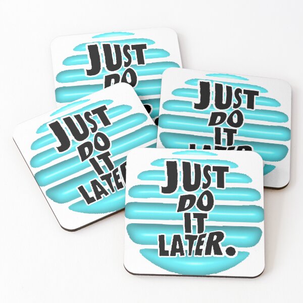 Item preview, Just Do It Later – Fun Design with Wavy Letters and Ironic Humor designed and sold by AstronautMerch.
