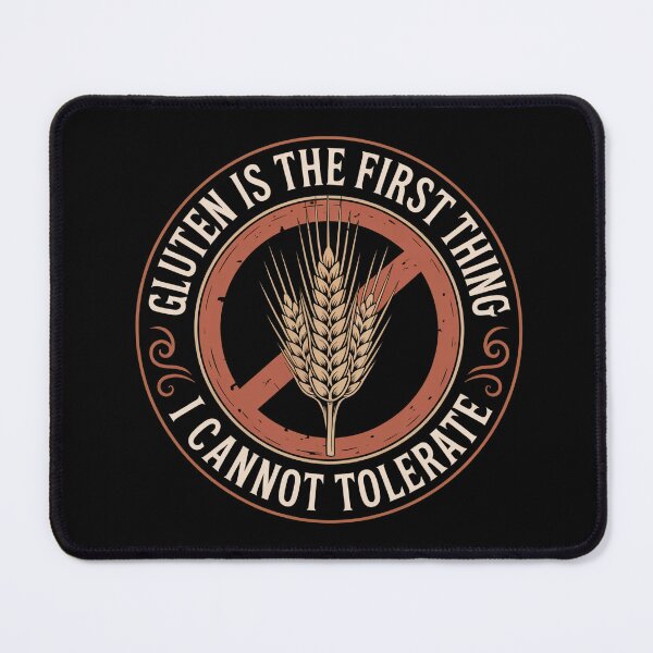 Item preview, Gluten First Thing Cannot Tolerate Funny Celiac Quote designed and sold by Vintage Shapes.