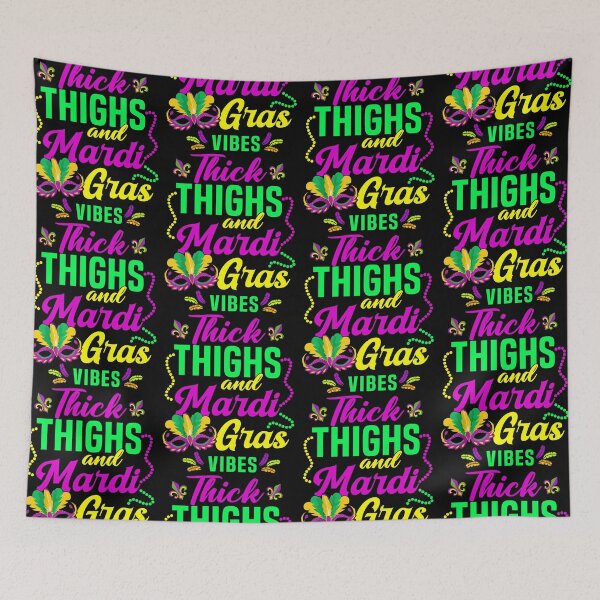 Item preview, Thick Thighs Mardi Gras Vibes Fleur De Lis Mardi Gras Vibes designed and sold by jakaun.