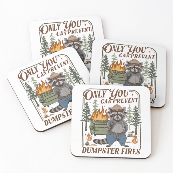 Item preview, Only You Can Prevent Dumpster Fires Funny Racoon Meme Office designed and sold by jakaun.
