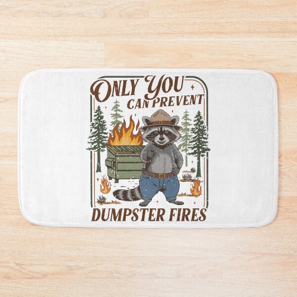 Item preview, Only You Can Prevent Dumpster Fires Funny Racoon Meme Office designed and sold by jakaun.
