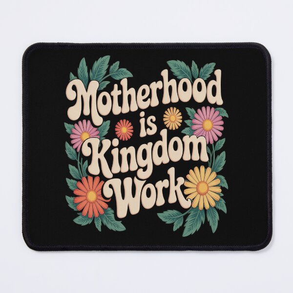 Item preview, Motherhood is Kingdom Work Mama Mothers Day Floral designed and sold by kakashinn.