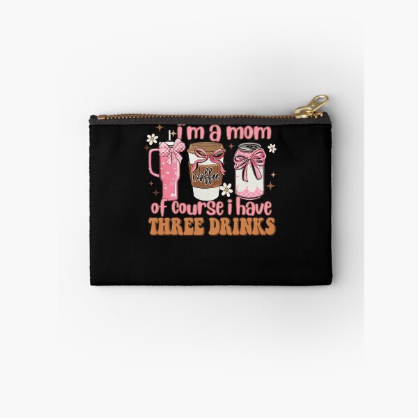 Item preview, I Am A Mom of Course I Have 3 Drinks Coffee Mom Mother's Day designed and sold by jakaun.