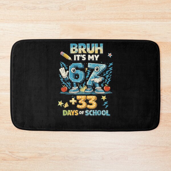 Item preview, Funny Kids 6 7 Bruh Its My 67 33 Days of School 100th Day designed and sold by Juansustait.