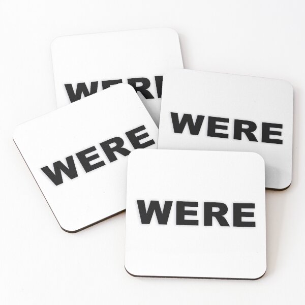 Item preview, WERE — Black Minimal Bold Type Statement designed and sold by WORDPAUSE.