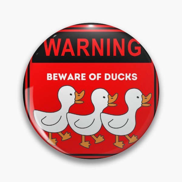 Item preview, Beware of Ducks Warning Sign designed and sold by Reelyfishing.