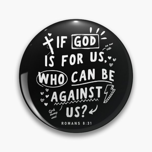 Item preview, If God Is For Us Who Can Be Against Us designed and sold by CartoonGang.