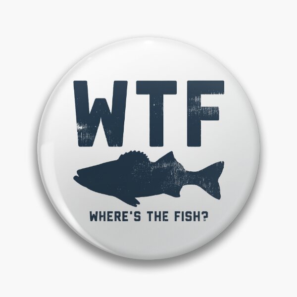 Item preview, WTF Where's The Fish designed and sold by CartoonGang.