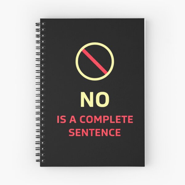 Item preview, No Is A Complete Sentence – Bold Boundary Quote Minimal Design designed and sold by AdicretorDesign.