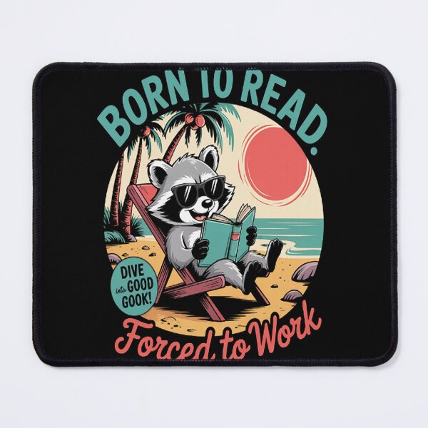 Item preview, Born To Read Forced To Work Cute Raccoon Reading Book Summer designed and sold by Lucaseinar.