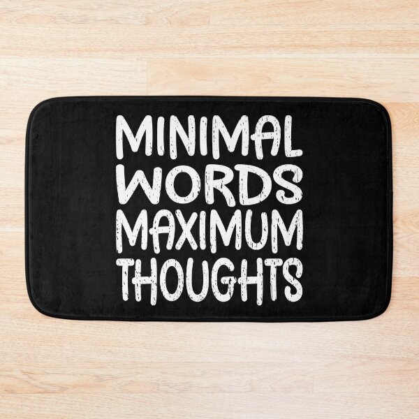 Item preview, MINIMAL WORDS MAXIMUM THOUGHTS free thinker engineering engineer scientist science think first designed and sold by Jt41.
