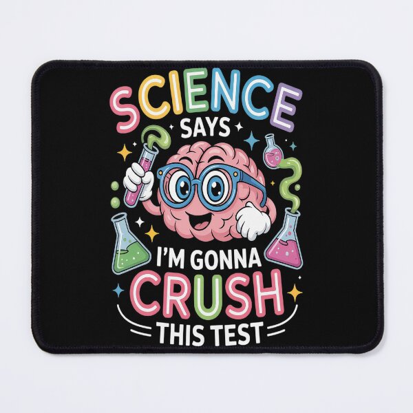 Item preview, Science Says I'm Gonna Crush This Test Teacher Testing Day designed and sold by kakashinn.