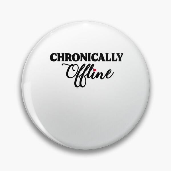 Item preview, Chronically Offline - Minimalist Aesthetic Quote designed and sold by Abibless1998.