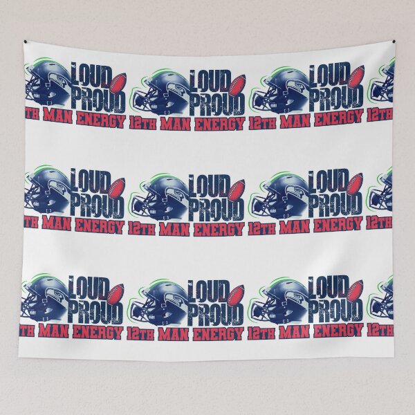 Item preview, Loud Proud 12th Man Energy Seahawks Fan Design designed and sold by PixelGrafiks.