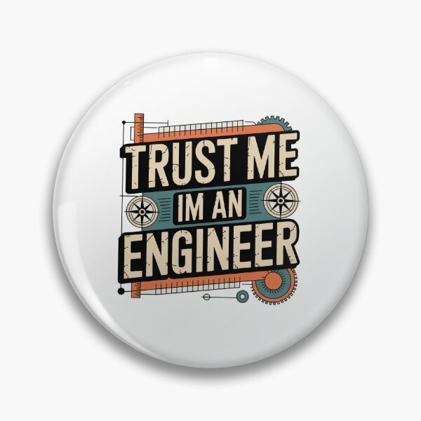 Item preview, Trust Me I'm An Engineer, Retro Vintage Style designed and sold by graphic-genie.
