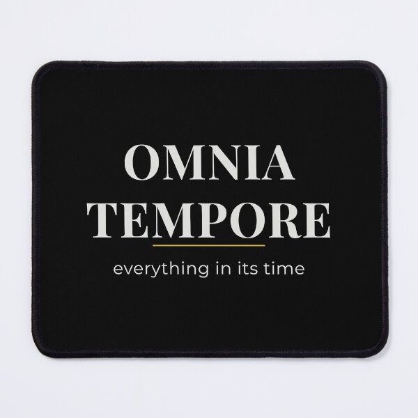 Item preview, Omnia Tempore – Latin Phrase About Right Timing designed and sold by AETERNA VERBA.