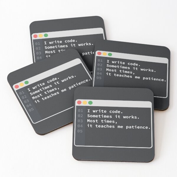 Item preview, Funny Coding Patience Quote designed and sold by CosmoMagiclk.