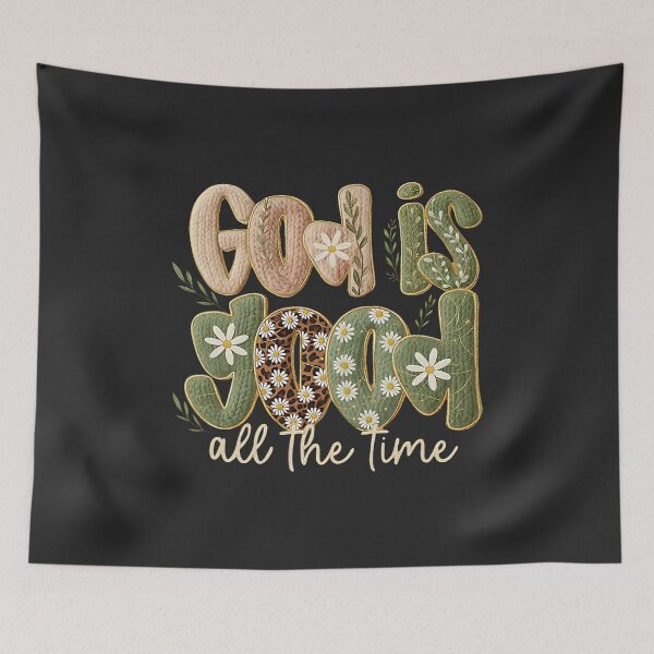 Item preview, God is Good All The Time Christian Jesus Faith Bible Verse  designed and sold by ArleneRowe.