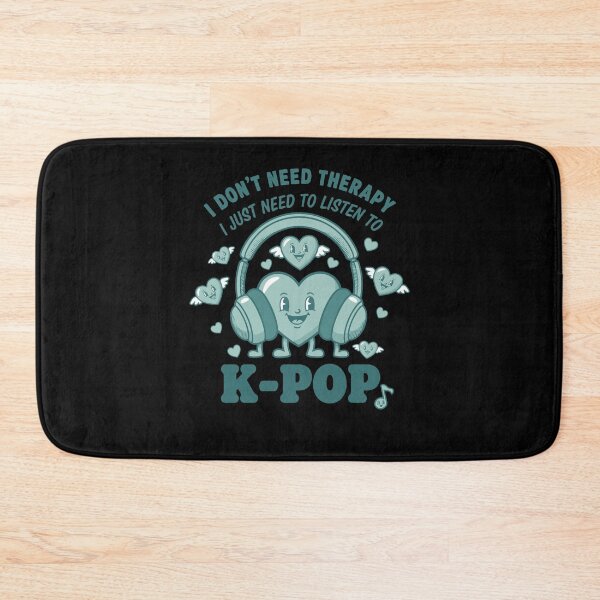 Item preview, I Dont Need Therapy I Just Need To Listen To K-Pop designed and sold by LuminOrb.