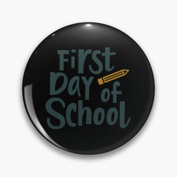 Item preview, First day of school designed and sold by wfrucmcks24.