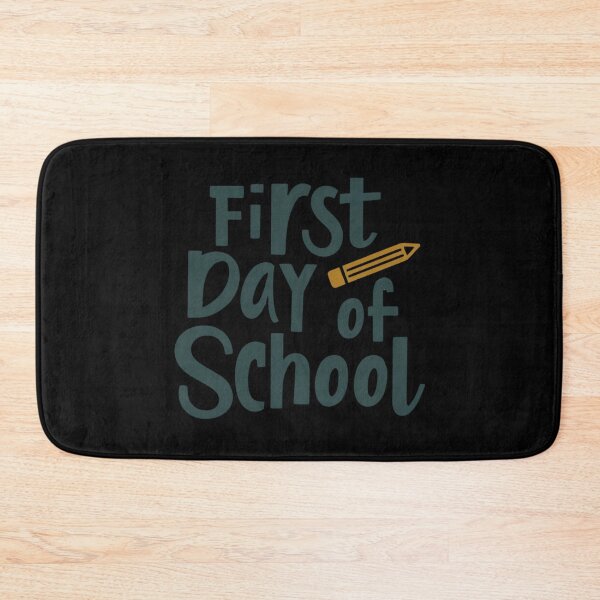 Item preview, First day of school designed and sold by wfrucmcks24.